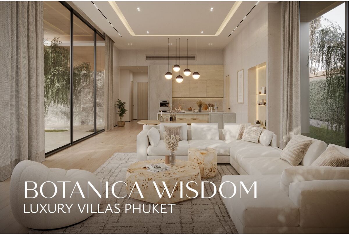 PROJECT : Botanica Wisdom - Luxury Villas Phuket