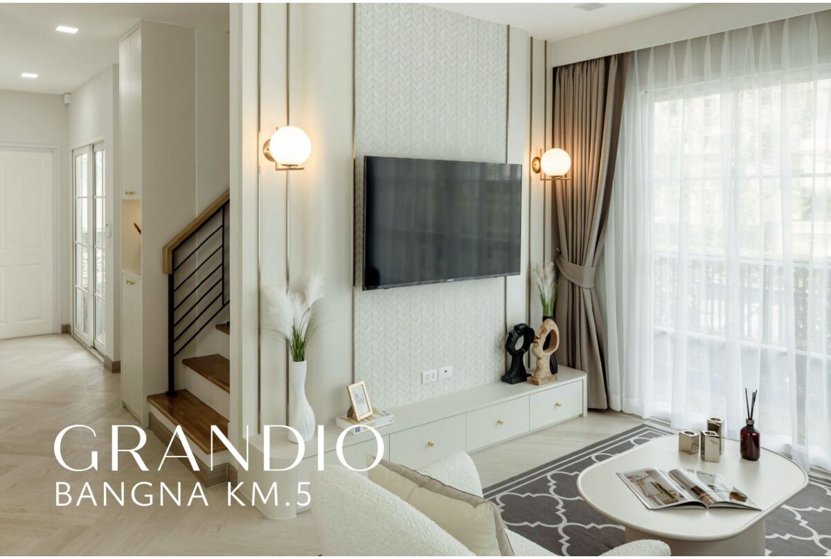 PROJECT : GRANDIO BANGNA KM.5