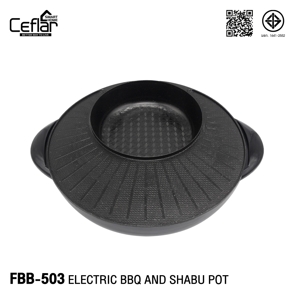 Ceflar เตาปิ้งย่าง หม้อสุกี้ยากี้ Electric BBQ and Shabu Pot รุ่น FBB-503-1